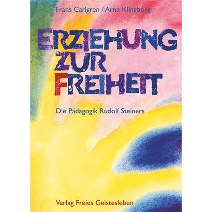 Erziehung zur Freiheit