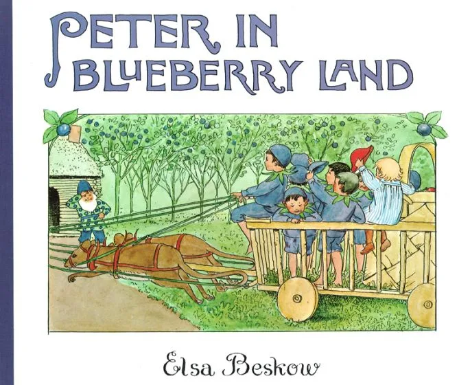 Peter in Blueberry Land - Elsa Beskow